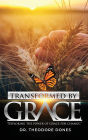 Transformed by Grace