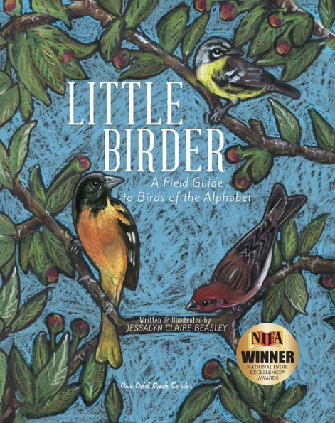 Little Birder: A Field Guide to Birds of the Alphabet