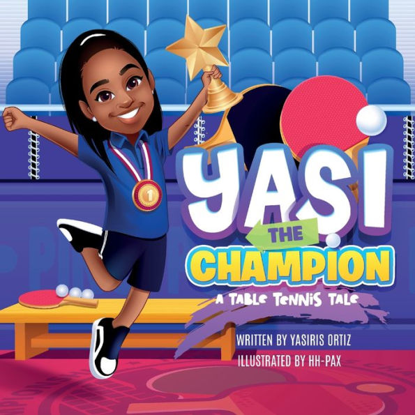 Yasi The Champion: A Table Tennis Tale