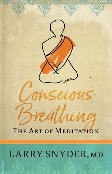 Conscious Breathing: The Art of Meditation