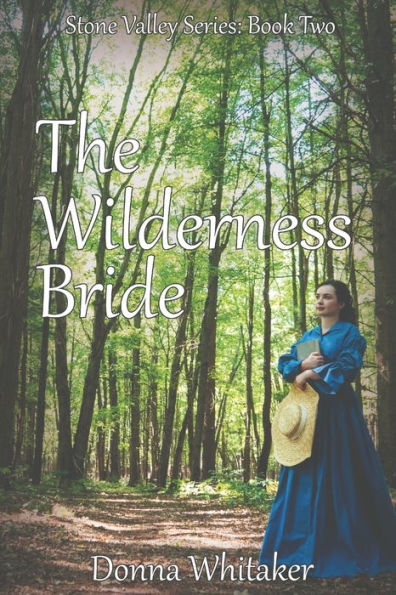 The Wilderness Bride