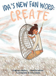 Title: Ida's New Fun Word: Create:, Author: Keimesha Campbell