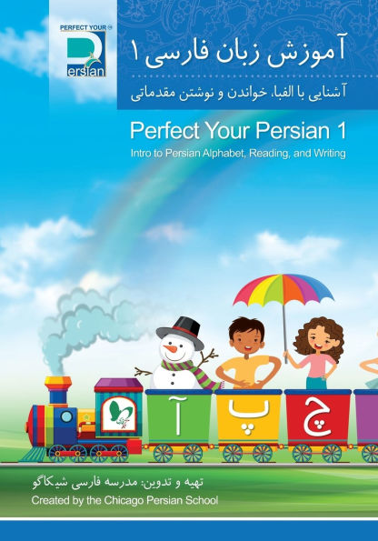 Perfect Your Persian 1: Intro to Persian Alphabet, Reading, and Writing