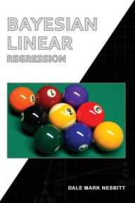 Title: Bayesian Linear Regression, Author: Dale Mark Nesbitt