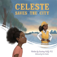 Downloading books to kindle for free Celeste Saves the City English version by Courtney Kelly, Erin Nielson 