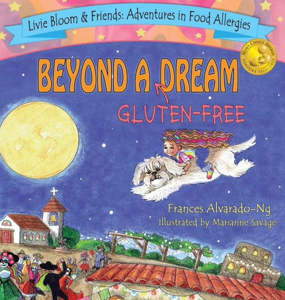 Beyond A Gluten-Free Dream