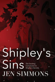 Title: Shipley's Sins, Author: Jen Simmons