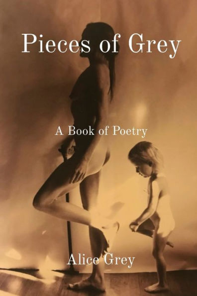 Pieces of Grey: A Book Poetry