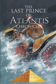 Leonard Clifton signs THE LAST PRINCE OF ATLANTIS Series