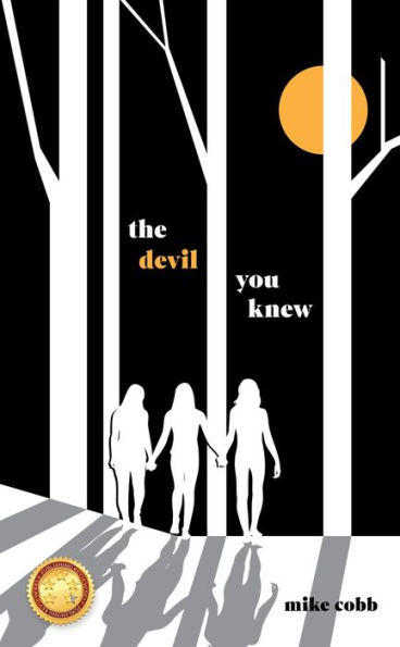 The Devil You Knew