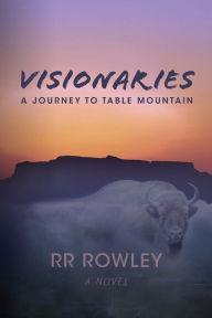 Visionaries: A Journey To Table Mountain