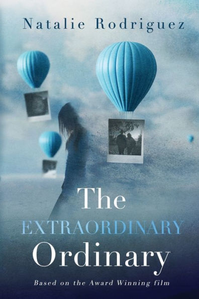 The Extraordinary Ordinary