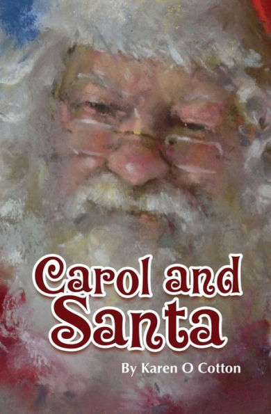 Carol and Santa