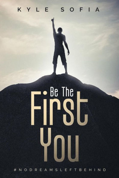 Be The First You