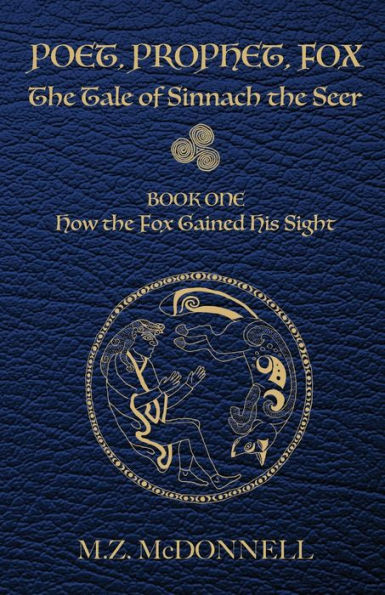 Poet, Prophet, Fox: The Tale of Sinnach the Seer