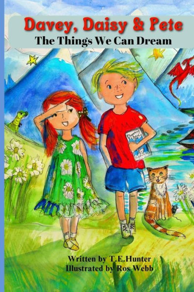 Davey, Daisy & Pete: The Things We Can Dream