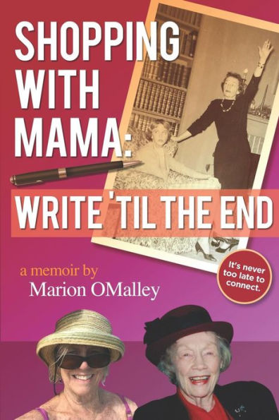 Shopping with Mama: Write 'til the End