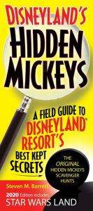 Title: Disneyland's Hidden Mickeys: A Field Guide to Disneyland Resort's Best Kept Secrets, Author: Steven M. Barrett