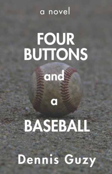 Four Buttons and a Baseball