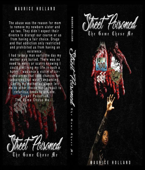 Street Poisoned: The Game Chose Me