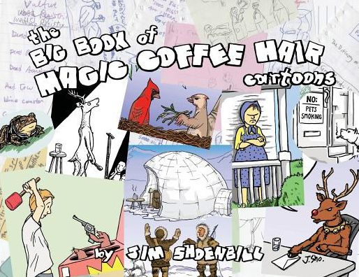 The Big Book of Magic Coffee Hair Cartoons