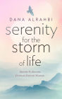 Serenity For The Storm of Life: Secrets to Success From an Emirati Woman