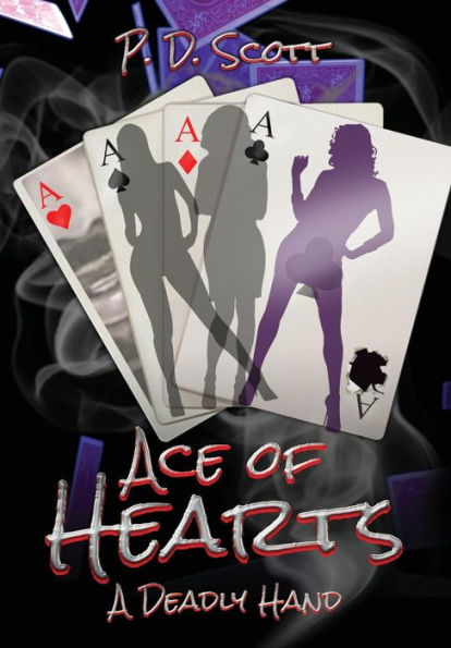 Ace of Hearts: A Deadly Hand