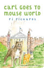 Carl Goes to Mouse World