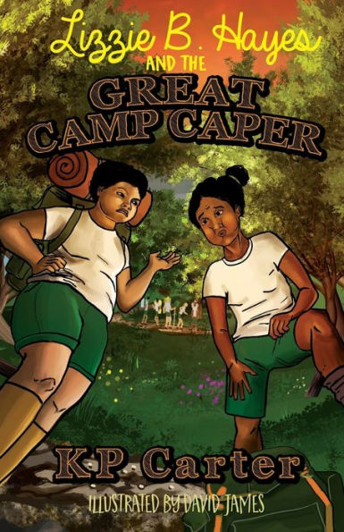 Lizzie B. Hayes and the Great Camp Caper