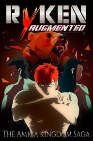 Title: Ryken Augmented: The Amica Kingdom Saga, Author: Jonie L Lax