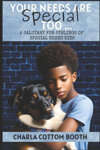 Your Needs are Special Too: a salutary for Siblings of Special Needs kids