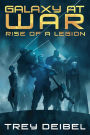 Galaxy at War: Rise of a Legion