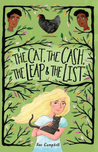 Title: The Cat, the Cash, the Leap, and the List, Author: Sue Campbell