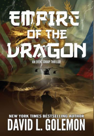 Title: Empire of the Dragon (Event Group Series #13), Author: David L. Golemon
