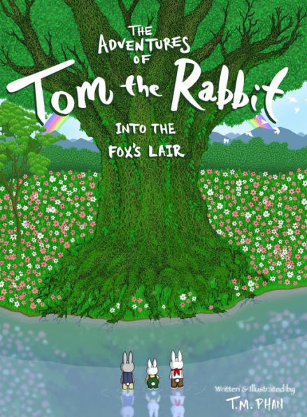 The Adventures of Tom the Rabbit: Into the Fox's Lair