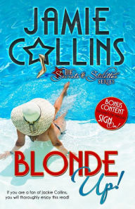 Title: Blonde Up!, Author: Jamie Collins