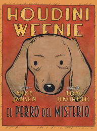 Title: Houdini Weenie: El Perro del Misterio, Author: Mike Jansen
