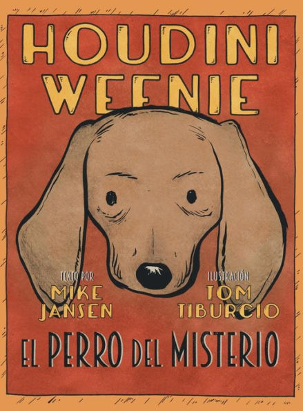 Houdini Weenie: El Perro del Misterio