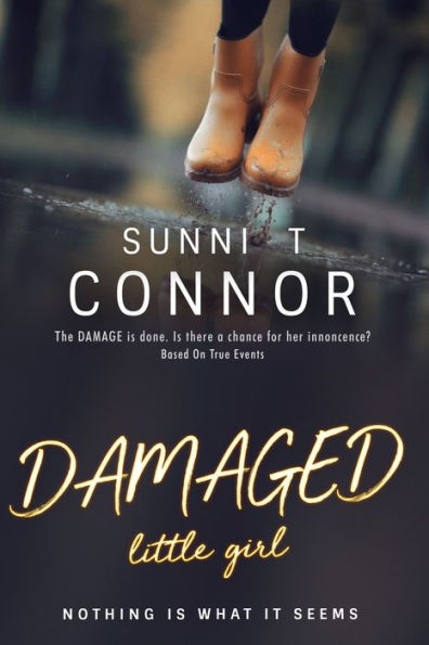DAMAGED little girl: Nothing Is What It Seems