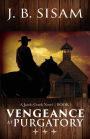 Vengeance at Purgatory