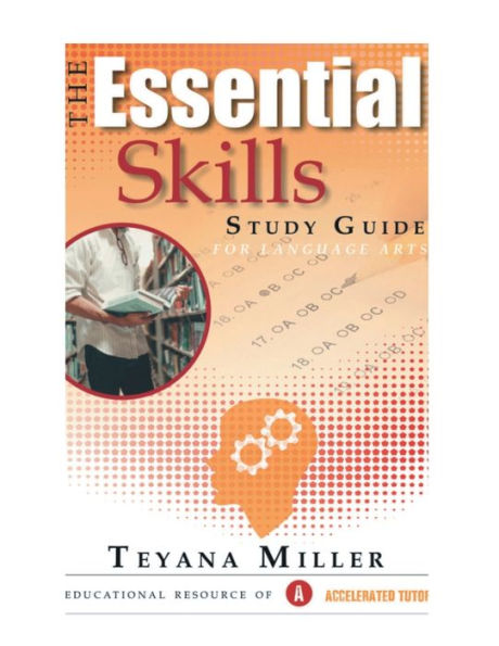 "The Essential Skills Study Guide For Language Arts": An Educational Resource of Accelerated Tutoring