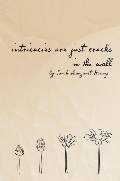 intricacies are just cracks the wall