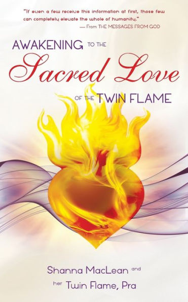 Awakening to the Sacred Love of Twin Flame