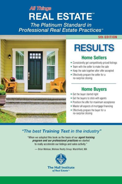 5th Edition - All Things REAL ESTATE -: Selling, Buying, Renting