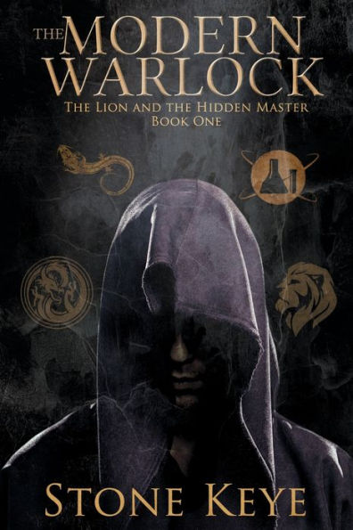 The Modern Warlock: The Lion and the Hidden Master