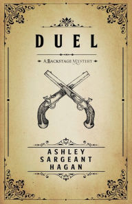 Title: Duel, Author: Ashley Sargeant Hagan