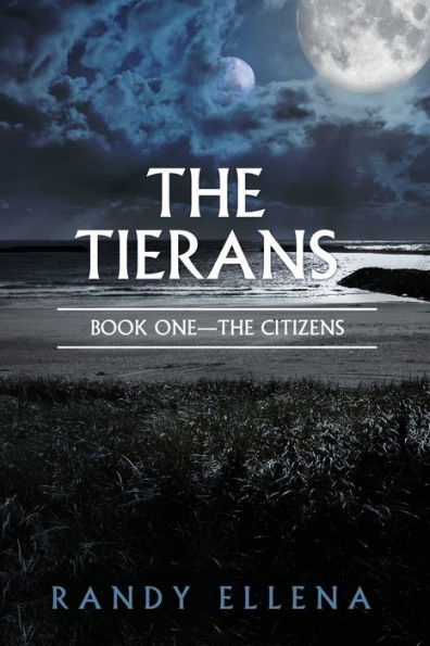 The Tierans: Book One -- Citizens