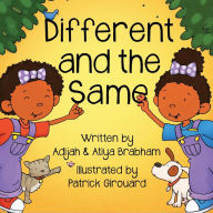 Title: Different and the Same, Author: Adijah Brabham