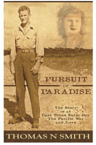 Title: Pursuit of Paradise, Author: Thomas Smith