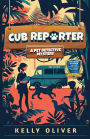 Kassy O'Roarke, Cub Reporter (Pet Detective Mysteries #1)